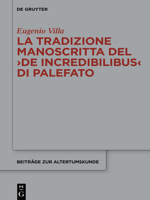 cover image of La tradizione manoscritta del ›De incredibilibus  di Palefato